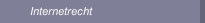 Internetrecht